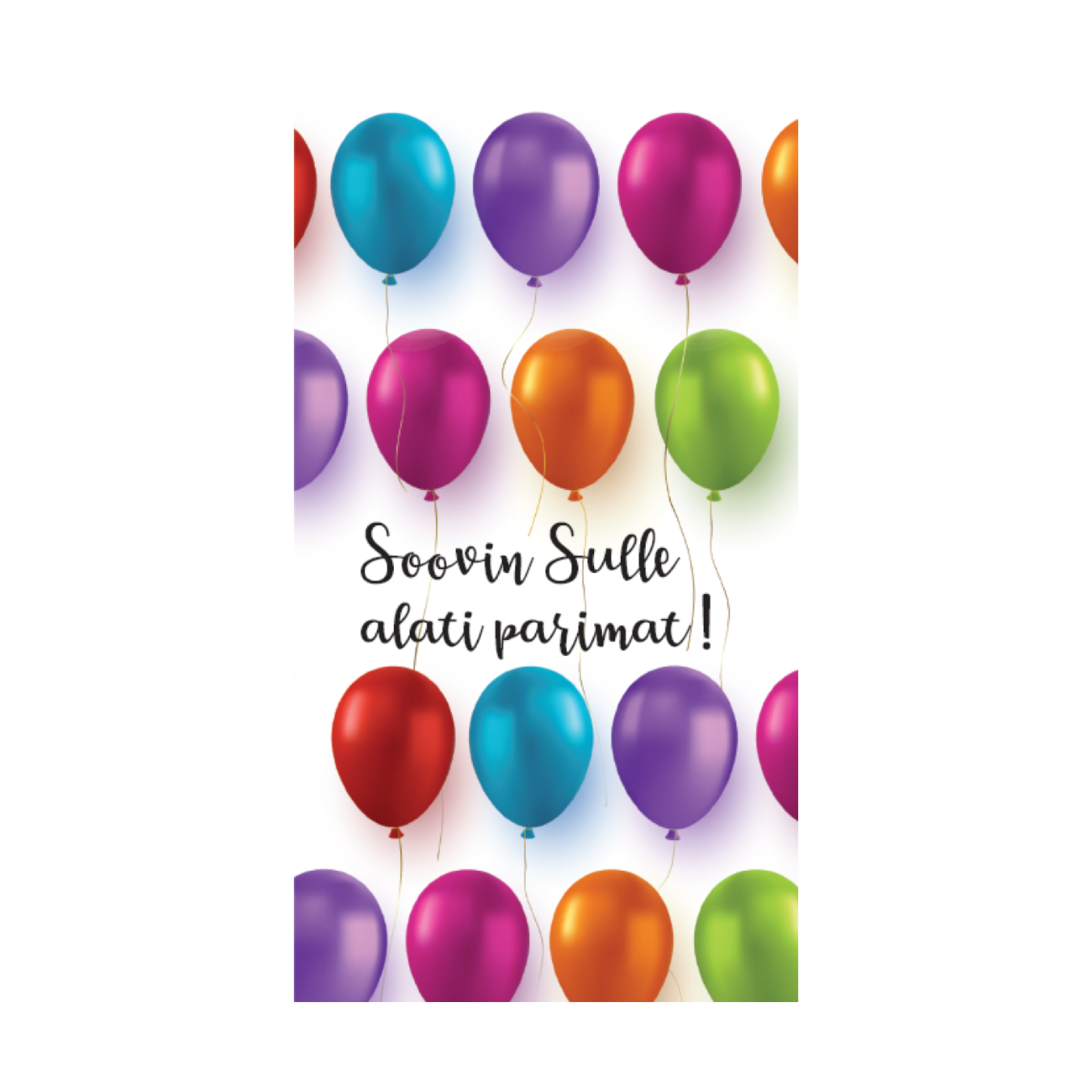 Rahakaart "Soovin Sulle alati parimat! "