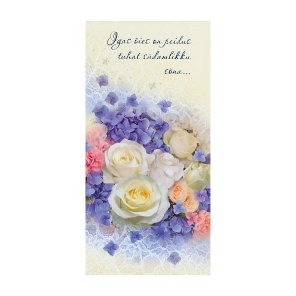 Õnnitluskaart "Igas õies on peidus tuhat südamlikku sõna