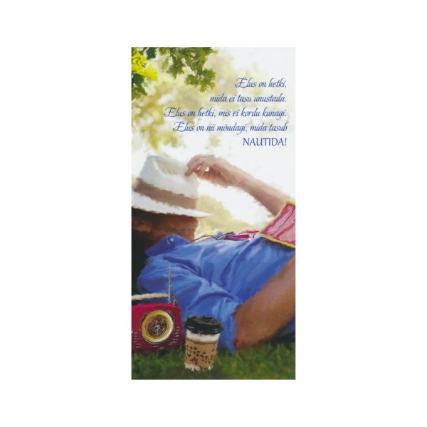 Õnnitluskaart "Elus on hetki, mida ei tasu unustada