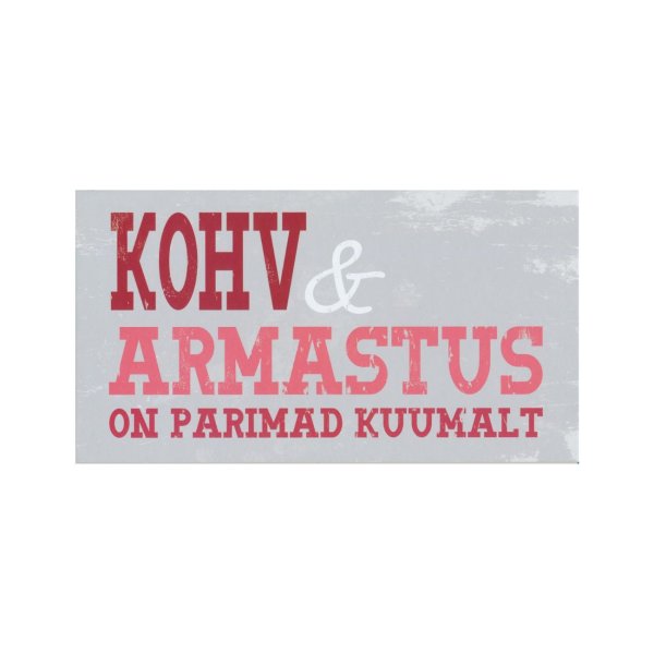 Sõnumikaart "Kohv & Armastus on parimad kuumalt"