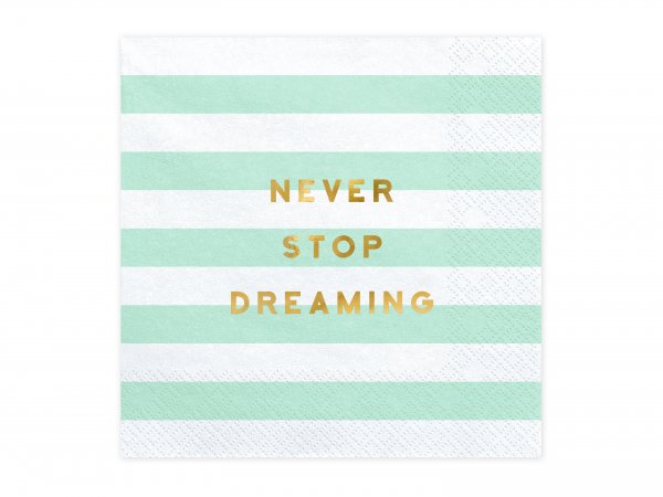 Salvrätid "Never stop dreaming"