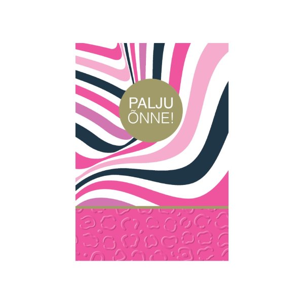Õnnitluskaart "PALJU ÕNNE!"